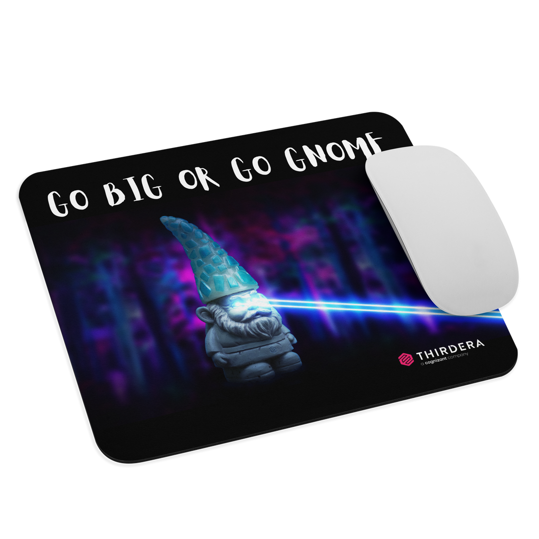 Go Big or Go Gnome Mousepad